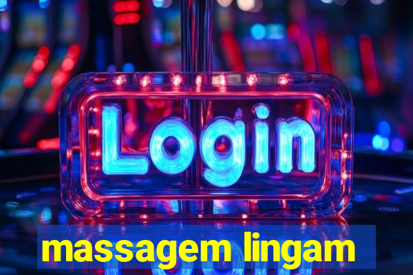 massagem lingam